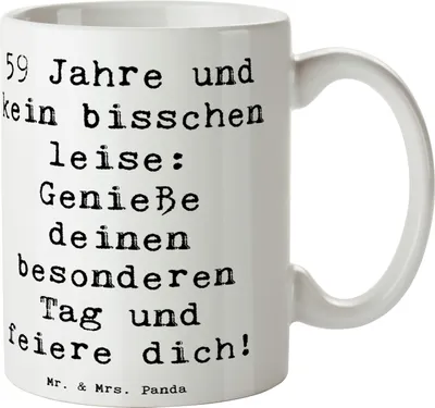 Produktbild von Mr. & Mrs. Panda Tasse Spruch 59. Geburtstag Feier - Weiß - Geschenk, Geburtstagsgeschenk, Teetasse, Kaffeetasse, Kaffeebecher, Feiern, Happy Birthday, 59 Jahre, Becher