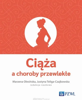Zdjęcie produktu dla Ciąża a choroby przewlekłe
