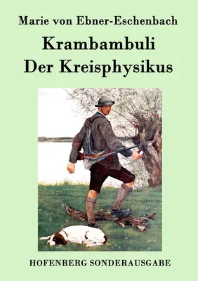 Produktbild von Krambambuli / Der Kreisphysikus
