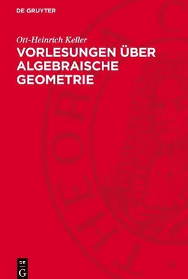 Produktbild von Vorlesungen über algebraische Geometrie