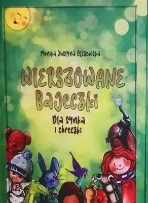 Image de Wierszowane bajeczki - Monika Justyna Olszewska