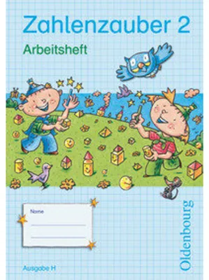 Zdjęcie produktu dla Zahlenzauber 2 Ausgabe H Arbeitsheft