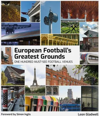 Produktbild von European Football's Greatest Grounds
