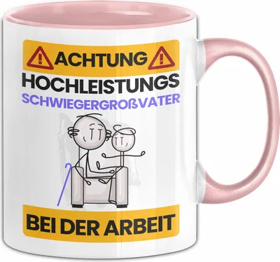 Produktbild von Schwiegergroßvater Tasse Geschenk Lustiger Spruch Geschenkidee für Schwiegergroßvater Achtung Hochleistungs Schwiegergroßvater Bei Der Arbeit (Rosa)
