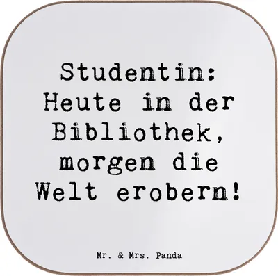 Produktbild von Mr. & Mrs. Panda Tassenuntersetzer Spruch Studentin Traumwelt - Weiß - Geschenk, Heute in der Bibliothek, Lernmotivation, Handgemacht, Tischuntersetzer, Coaster, Beruf
