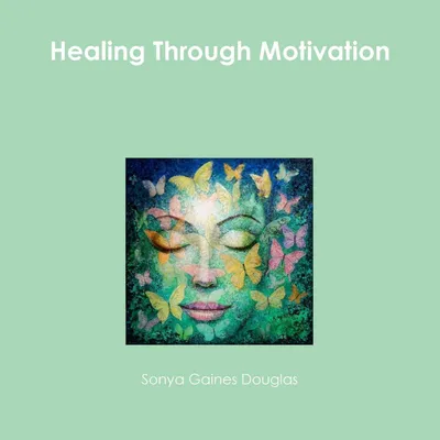 Produktbild von Healing Through Motivation