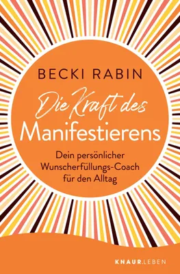 Produktbild von Die Kraft des Manifestierens