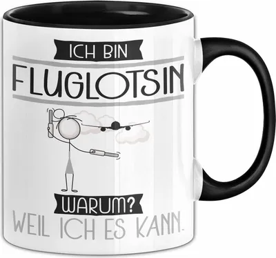 Produktbild von Fluglotsin Tasse Geschenk Ich Bin Fluglotsin Warum Weil Ich Es Kann Geschenkidee Geburtstag (Schwarz)