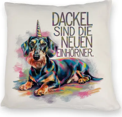 Produktbild von Dackel sind die neuen Einhörner Kissen