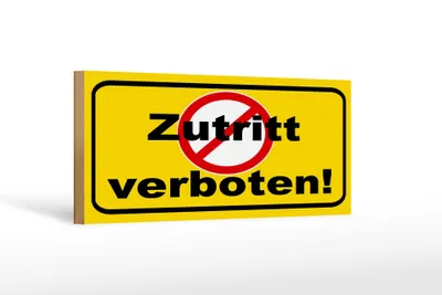 Produktbild von Holzschild  Hinweis Zutritt verboten, 27 x 10 cm, Holzschilder Achtung Widerrechtlich