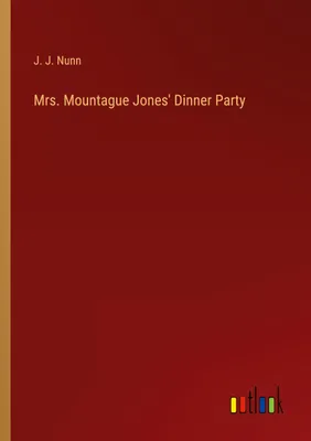 Produktbild von Mrs. Mountague Jones' Dinner Party