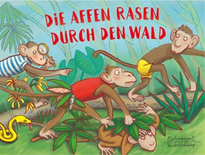 Produktbild von Die Affen rasen durch den Wald (Eulenspiegel Kinderbuchverlag)