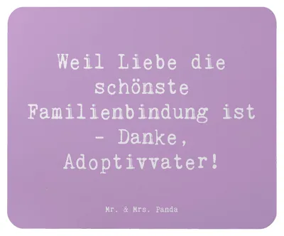 Produktbild von Mr. & Mrs. Panda Mauspad Spruch Danke Adoptivvater - Lavendeltraum - Geschenk, herzerwärmende Sprüche, Mouse Pad, pc mousepad, Familie, handgemacht, mausunterlage, Liebe