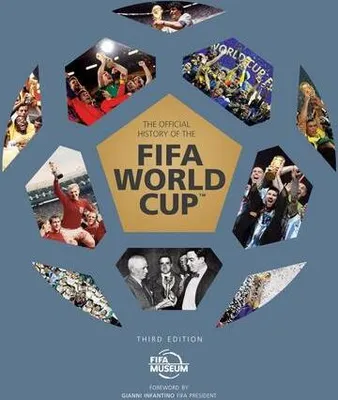 Produktbild von The Official History of the FIFA World Cup