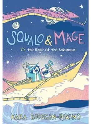 Image de Squalo & Mage contre la fureur des Bakunawa