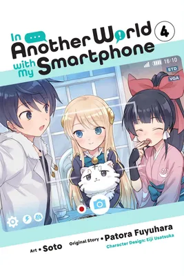 Produktbild von In Another World with My Smartphone, Vol. 4 (manga)