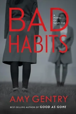 Produktbild von Gentry, A: Bad Habits