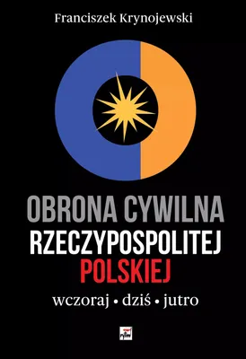 Produktbild von Obrona cywilna Rzeczypospolitej Polskiej wczoraj, dziś, jutro