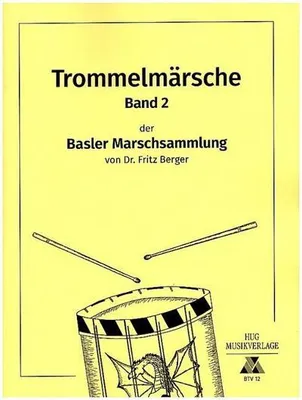 Produktbild von Basler Trommelmärsche Band 2für Basler Trommel