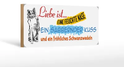 Produktbild von Holzschild Tier Spruch 27x10cm Liebe ist (Hund)