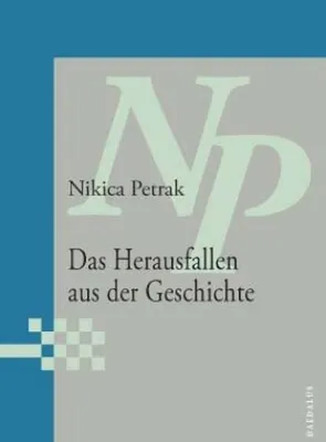 Produktbild von Das Herausfallen aus der Geschichte