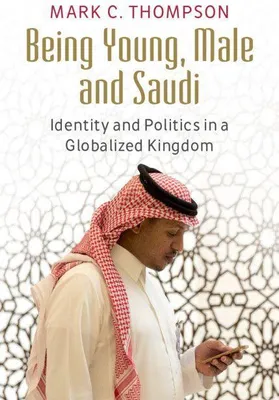 Produktbild von Being Young, Male and Saudi