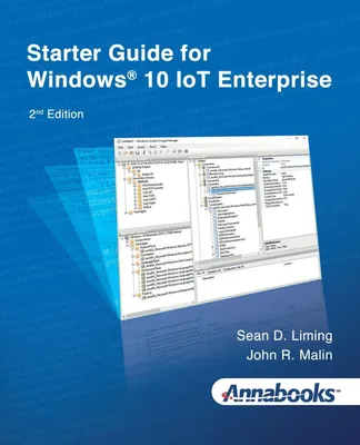 Produktbild von Starter Guide for Windows® 10 IoT Enterprise 2nd Edition