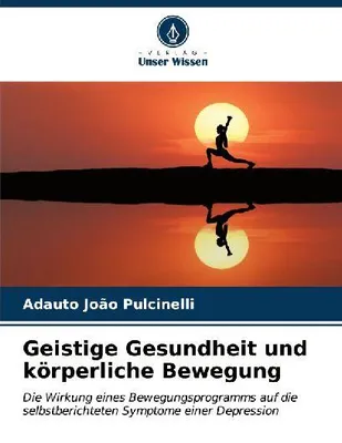 Produktbild von Geistige Gesundheit und körperliche Bewegung
