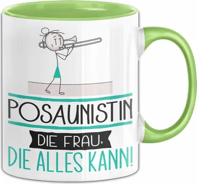 Produktbild von Posaunistin Geschenk Tasse Becher Die Frau Die Allen Kann Geschenkidee für eine Posaunistin Lustig (Grün)