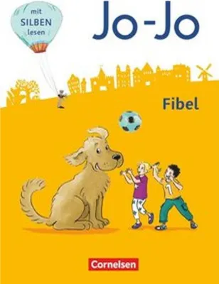 Produktbild von Jo-Jo Fibel 1. Schuljahr - Allgemeine Ausgabe - Neubearbeitung 2016. Fibel