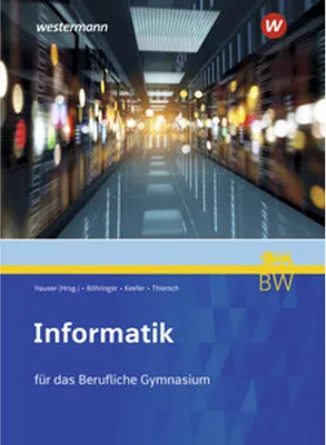Image de Informatik für Berufliche Gymnasien in Baden-Württemberg
