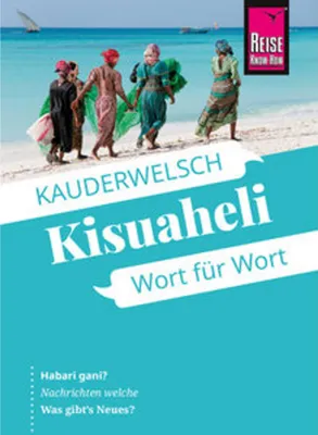 Produktbild von Reise Know-How Sprachführer Kisuaheli - Wort für Wort