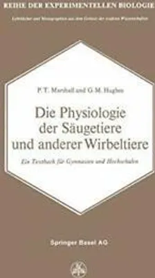Obrázok produktu pre Die Physiologie der Säugetiere und anderer Wirbeltiere