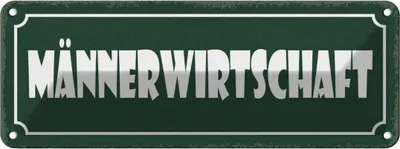 Produktbild von vianmo Blechschild 10x27 cm Männerwirtschaft Witz Humor Lustig Spaß Männer Frauen