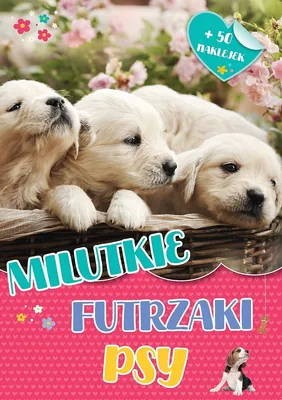 Obrázek produktu pro Książka dla Dzieci Milutkie Futrzaki - Psy