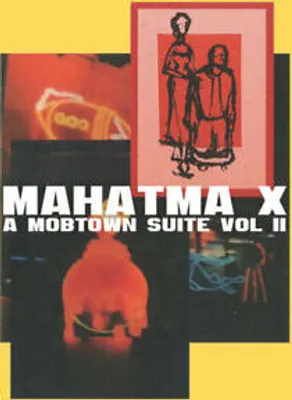 Obrázek produktu pro Mahatma X - A Mobtown Suite Vol II CD