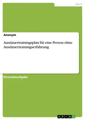 Produktbild von Ausdauertrainingsplan für eine Person ohne Ausdauertrainingserfahrung