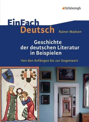 Obrázek produktu pro Geschichte der deutschen. Literatur in Beispielen. EinFach Deutsch