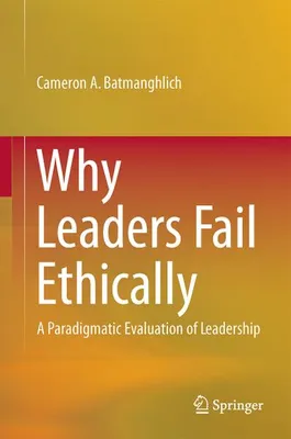 Produktbild von Why Leaders Fail Ethically