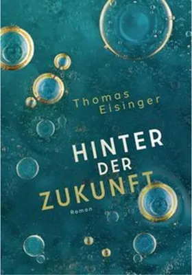 Produktbild von Hinter der Zukunft