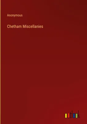 Produktbild von Chetham Miscellanies