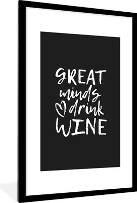 Produktbild von MuchoWow® MuchoWow® Gerahmtes Poster Weintext - große Geister trinken Wein - Sprüche 60x90 cm - Poster mit zchwarzem Bilderrahmen - Dekoration - Wandposter Wohnzimmer - Hochwertig