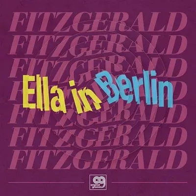 Immagine prodotto di Ella Fitzgerald - Ella in Berlin RSD 2021 Vinile
