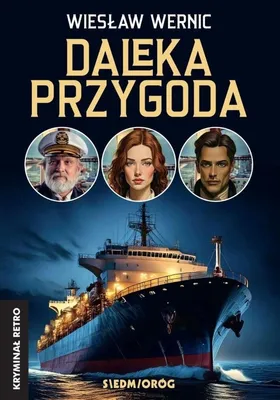 Produktbild von Daleka przygoda - Powieść przygodowa