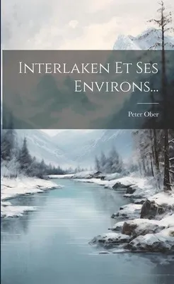 Obrázok produktu pre Interlaken a jeho okolie...
