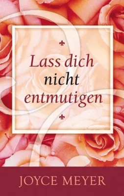 Produktbild von Lass dich nicht entmutigen
