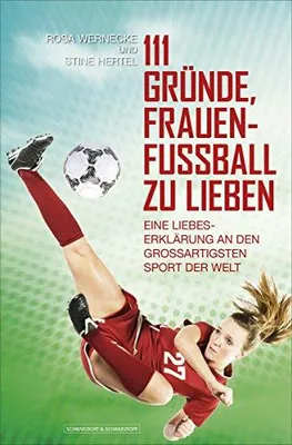 Image de 111 Gründe, Frauenfußball zu lieben