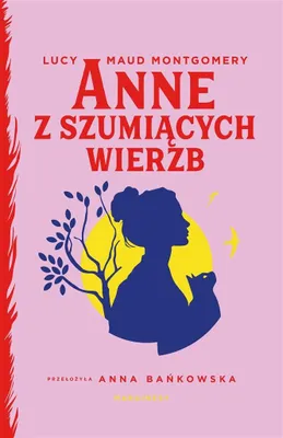 Zdjęcie produktu dla Anne z Szumiacych Wierzb