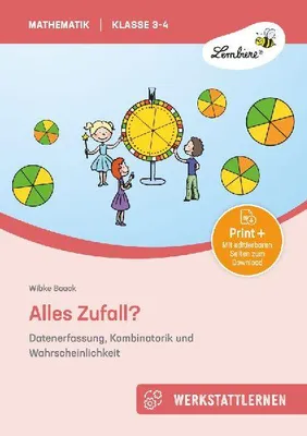 Produktbild von Alles Zufall? Datenerfassung, Kombinatorik und Wahrscheinlichkeit