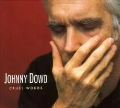 Produktbild von Dowd,Johnny-Cruel Words